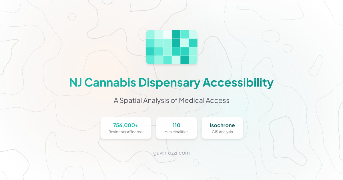NJ Cannabis Dispensary Accessibility GIS Analysis