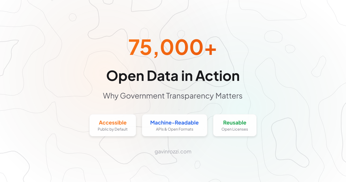 Open Data and Government Transparency: Accessible, Machine-Readable, Reusable